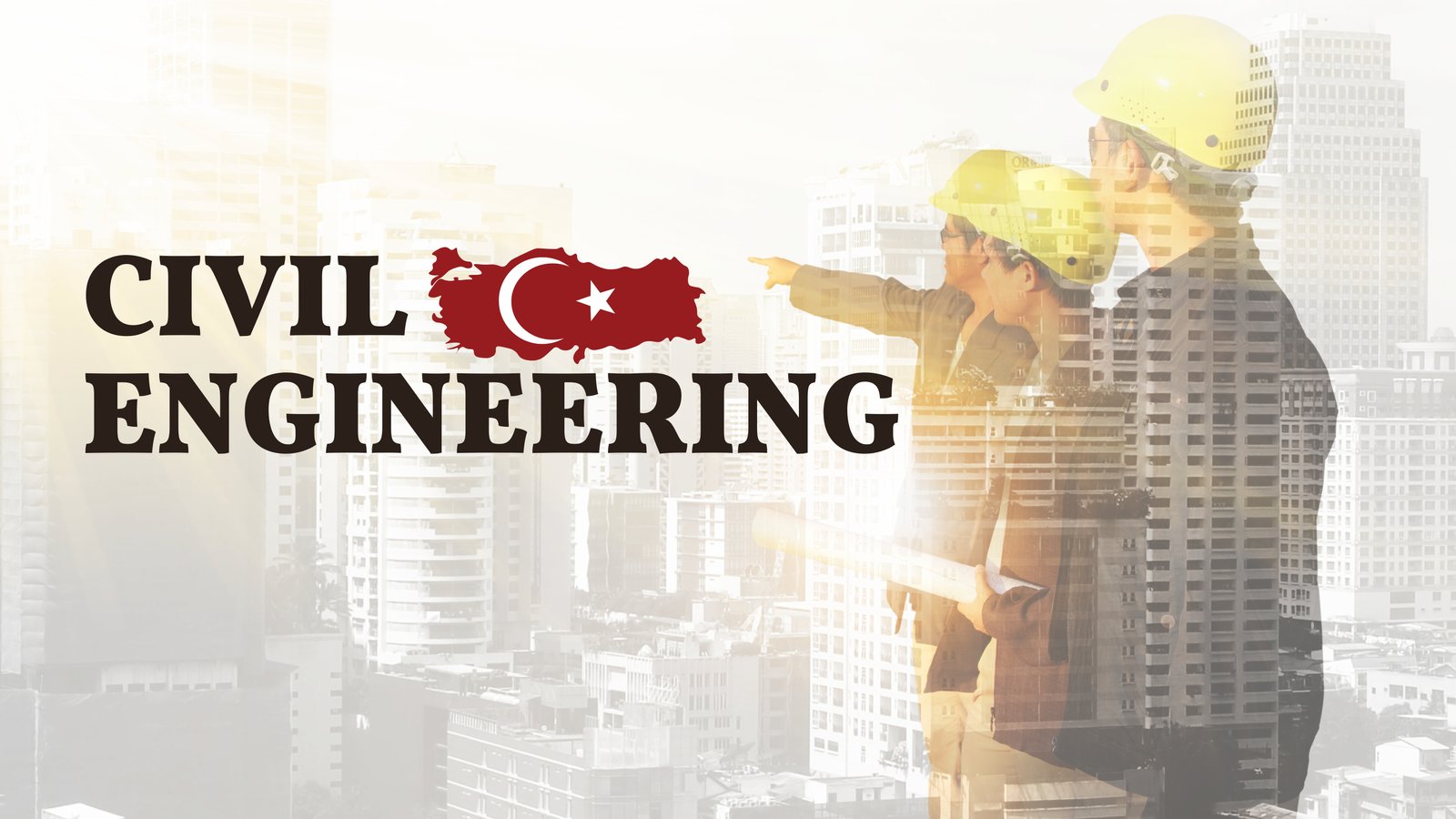 Studying Civil Engineering in Turkiye
